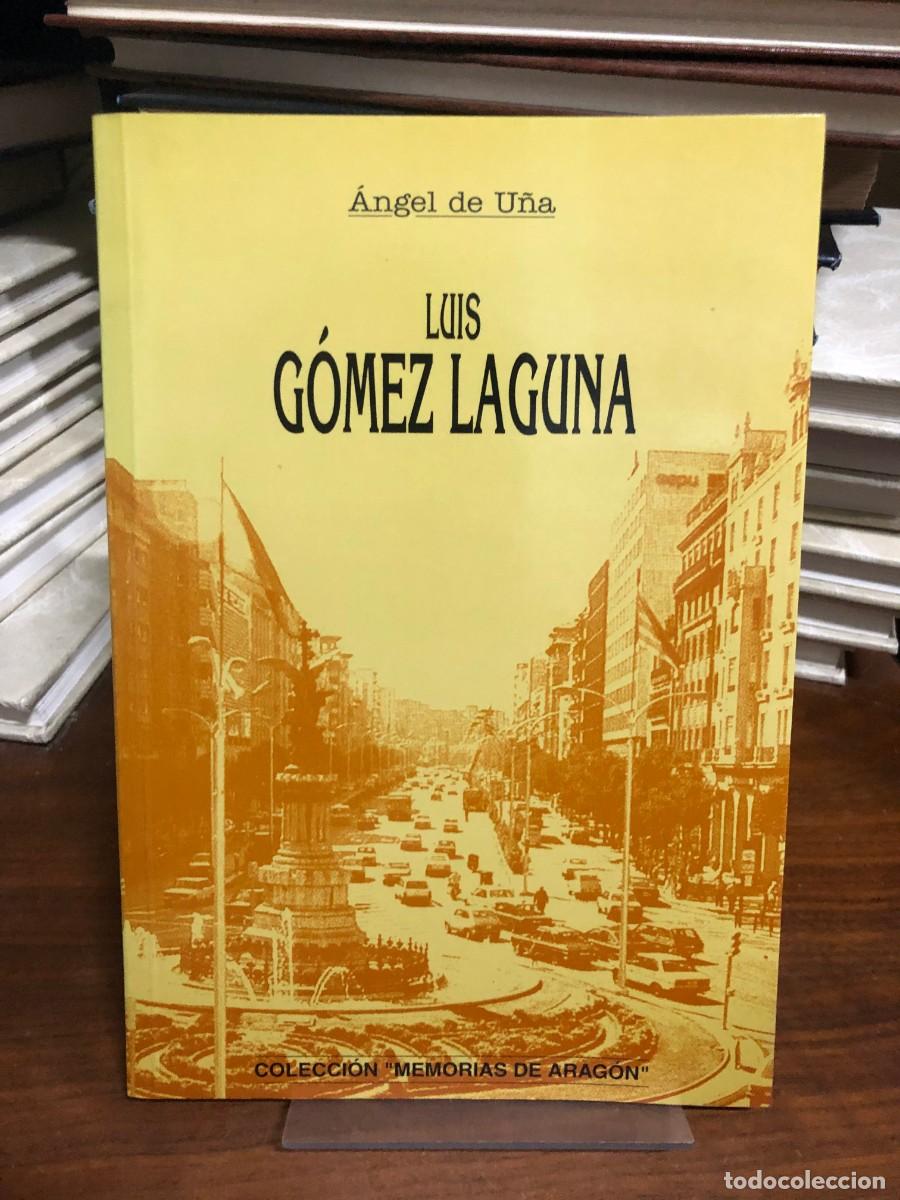 Libros: Luis G&oacute;mez Laguna &Aacute;ngel de U&ntilde;a