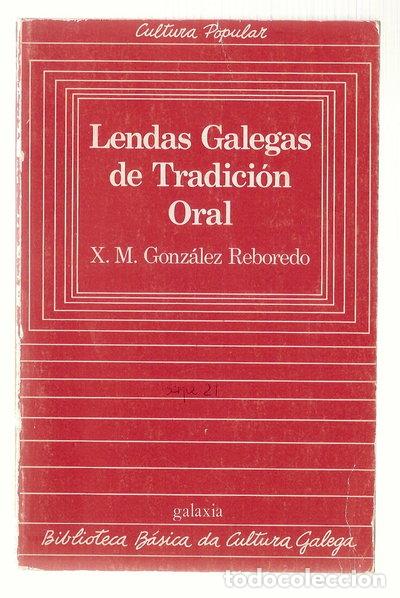 books: Lendas galegas de tradici&oacute;n oral- 9788471549617