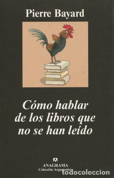 Livros em segunda m&atilde;o: C&oacute;mo hablar de los libros que no se han le&iacute;do- 9788433962799