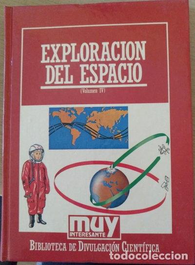 Libros: Exploraci&oacute;n del espacio, T.IV- 9788476344217