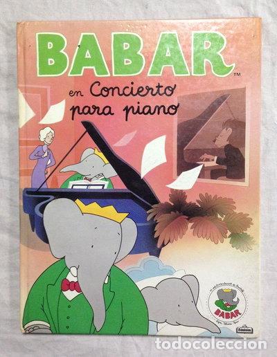 Libros: Babar en Concierto para Piano- 9788475465463