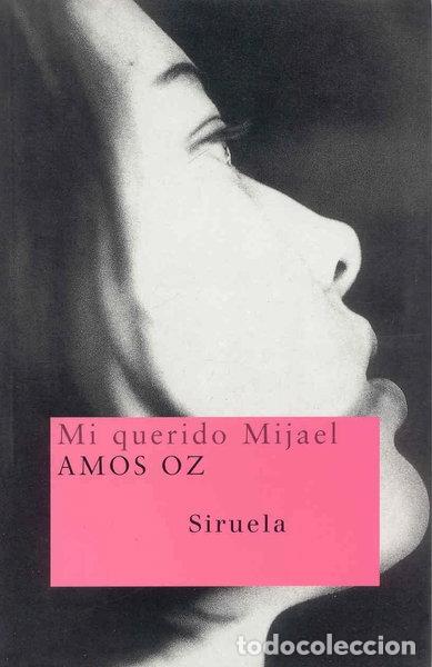 Libros: Mi querido Mijael- 9788478448982