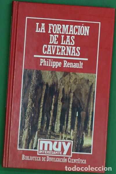 Libros: La formaci&oacute;n de las cavernas- 9788476346808