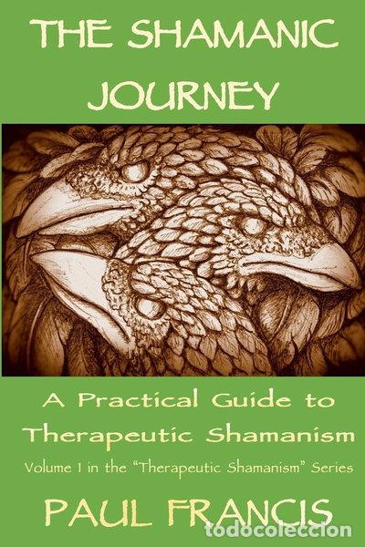 Libros: The Shamanic Journey- 9780995758605