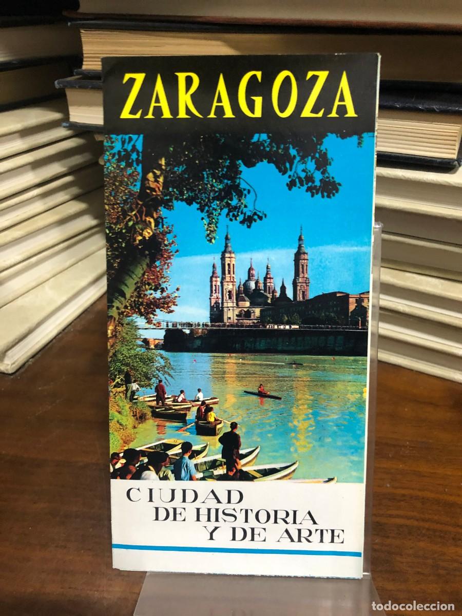 Libros: Zaragoza, ciudad de historia y de arte Gu&iacute;a/Folleto tur&iacute;stico vintage