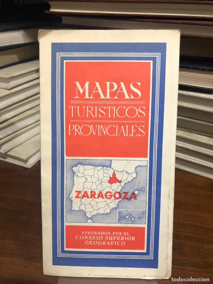 Libros: Mapas Tur&iacute;sticos Provinciales: Zaragoza Consejo Superior Geogr&aacute;fico / Folleto desplegable
