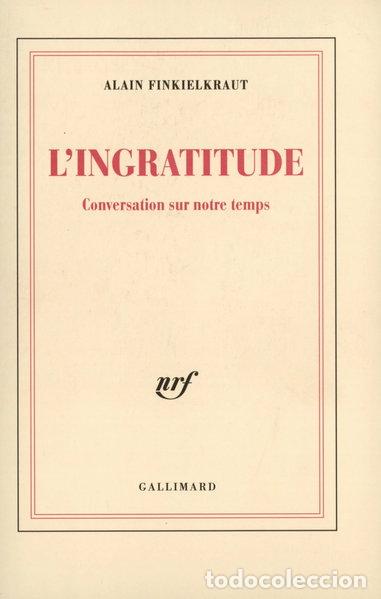 Libros: L'ingratitude- 9782070754786