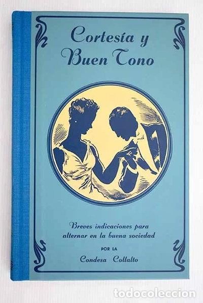 Libros: Cortes&iacute;a y buen tono- 9788447353484