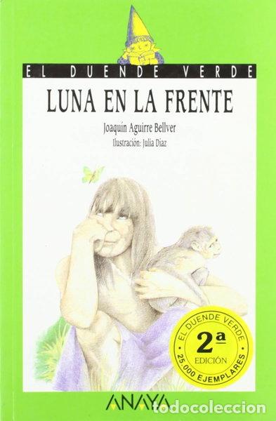 Libros: Luna en la frente- 9788420731049