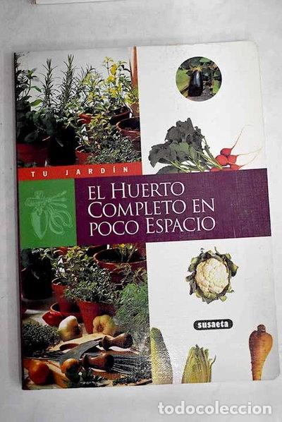 Libros: El huerto completo en poco espacio- 9788430595181