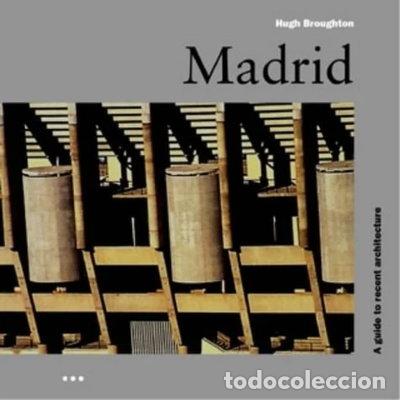 Libros: Madrid: Gu&iacute;a de la Arquitectura Reciente- 9783895086588