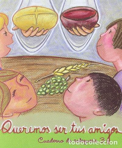 books: Queremos ser tus amigos- 9788495385826