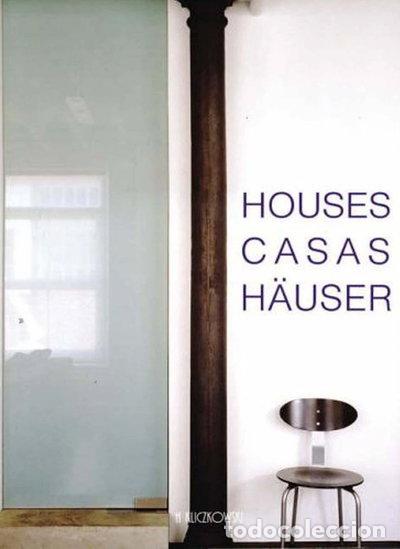 Libros: Houses, Casas, H&auml;user- 9783833115882