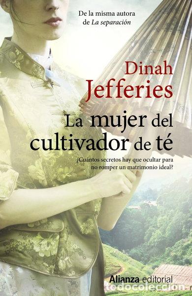 Libros: La mujer del cultivador de t&eacute;- 9788491047735