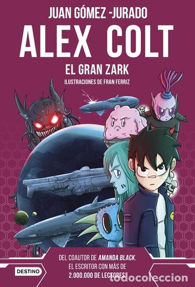 books: Alex Colt. El gran Zark- 9788408260400