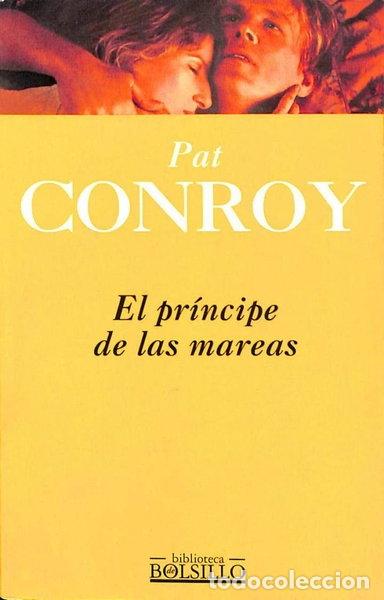 Libri di seconda mano: El pr&iacute;ncipe de las mareas- 9788440657053