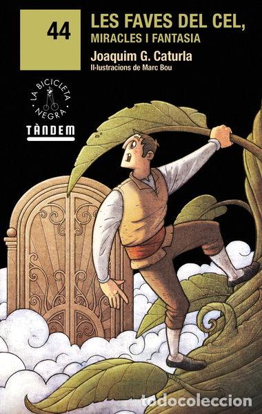 Libri di seconda mano: Les faves del cel, miracles i fantasia- 9788417588229