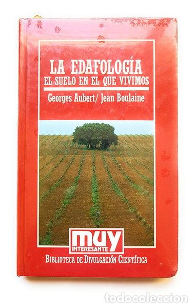 Libri di seconda mano: La Edafolog&iacute;a. El suelo en el que vivimos- 9788476348345