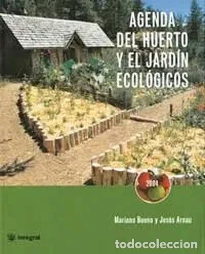 Livros em segunda m&atilde;o: Agenda del huerto familiar y jard&iacute;n ecol- 9788478710874