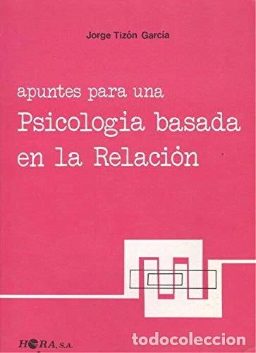 Livros em segunda m&atilde;o: Apuntes para una psicolog&iacute;a basada en la relaci&oacute;n- 9788485950119