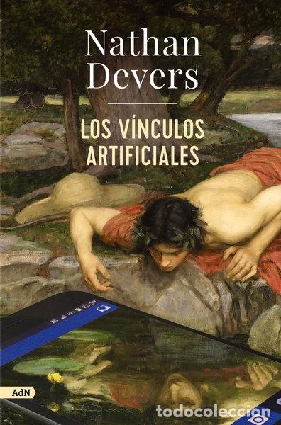 Libros: Los v&iacute;nculos artificiales- 9788411481625