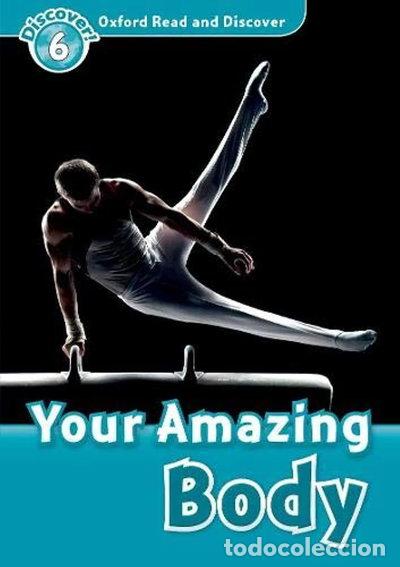 Libros: Oxford Read and Discover: Your Amazing Body- 9780194645584