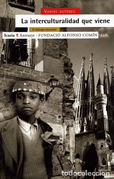 Libros: La interculturalidad que viene- 9788474263831