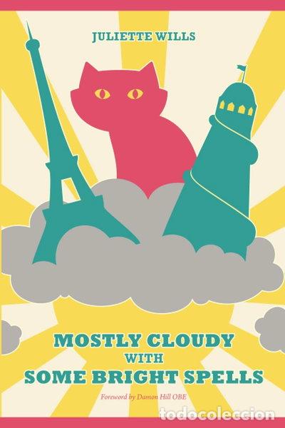 Libros: Mostly Cloudy with Some Bright Spells- 9781492337799