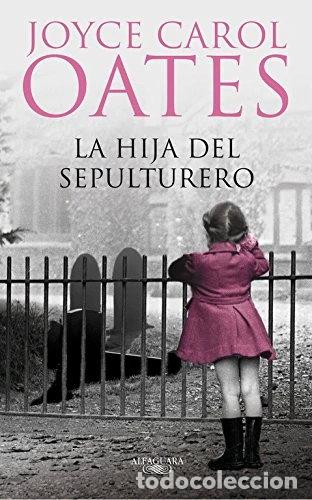 Libros: La hija del sepulturero- 9788420474236