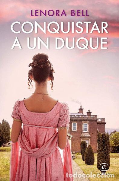 Libros: Conquistar a un duque- 9788467063202