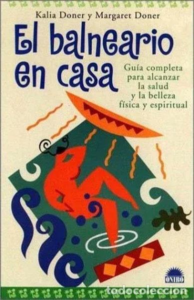 B&uuml;cher: El balneario en casa- 9788489920651