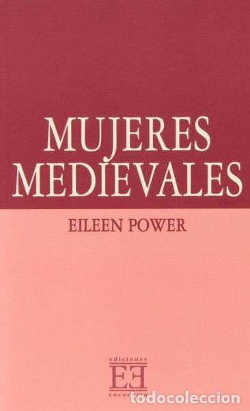 Libros: Mujeres medievales- 9788474900262
