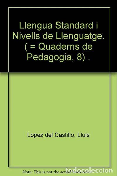 Libros: Llengua Standard i Nivells de Llenguatge- 9788472220881
