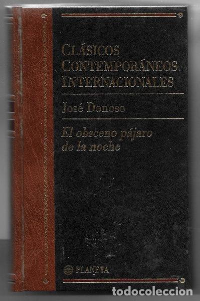 Libros: El obsceno p&aacute;jaro de la noche- 9788408462095