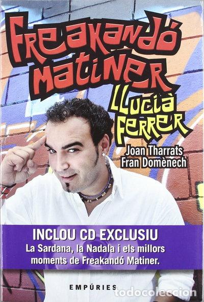 Libros: Freakand&oacute; matiner- 9788497871822