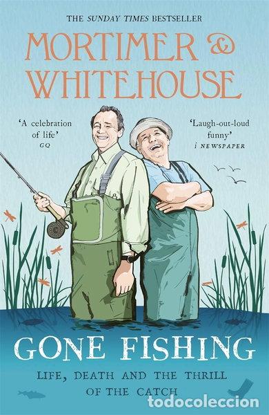 Libros: Mortimer & Whitehouse: Gone Fishing- 9781788701952