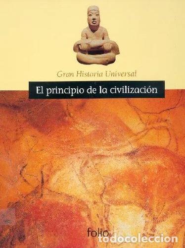 Libros: El principio de la civilizaci&oacute;n- 9788441322752