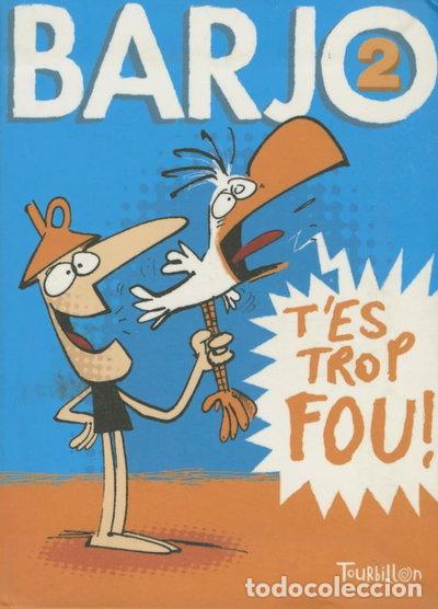 Libros: Barjo, T'es Trop Fou!- 9782848011462