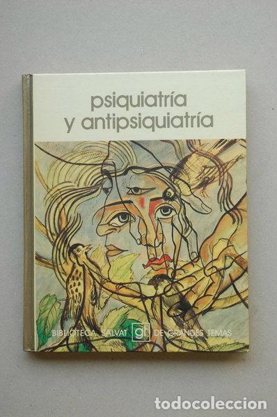 Libros: Psiquiatr&iacute;a y antipsiquiatr&iacute;a- 9788434574571