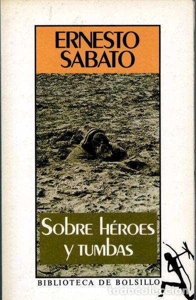 Libros: Sobre h&eacute;roes y tumbas- 9788432230141