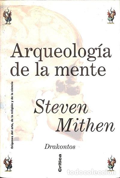 Libros: Arqueolog&iacute;a de la mente- 9788474239034