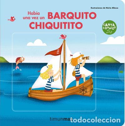 books: Hab&iacute;a una vez un barquito chiquitito- 9788408237884