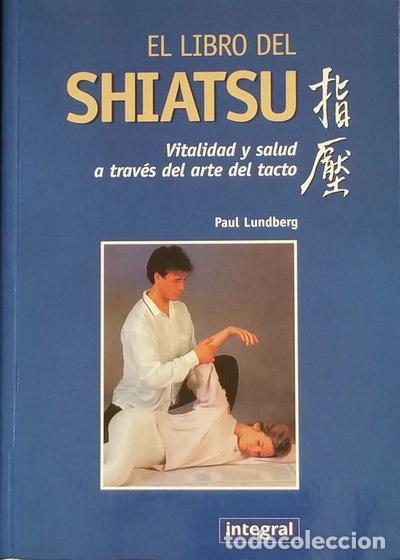 Libros: Libro del shiatsu- 9788479010546