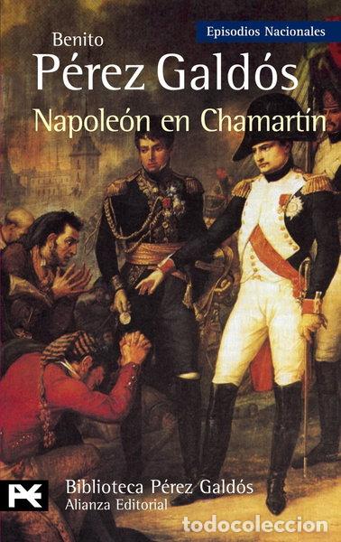 Libros: Napole&oacute;n en Chamart&iacute;n- 9788420672694