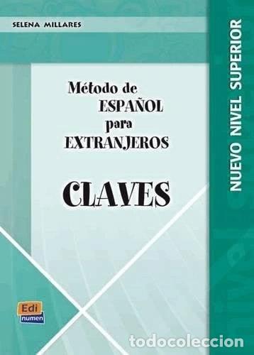 Libros: M&eacute;todo de espa&ntilde;ol superior - Claves- 9788498482126