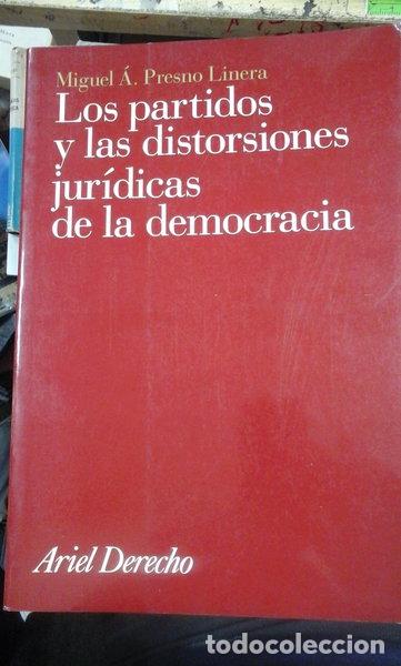 Libri di seconda mano: Los partidos y las distorsiones jur&iacute;dicas de la democracia- 9788434416420