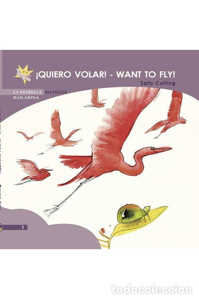 Libri di seconda mano: &iexcl;Quiero volar! Want to fly!- 9788496870642