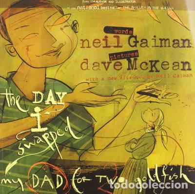 Livres: The Day I Swapped My Dad for Two Goldfish- 9780060587031