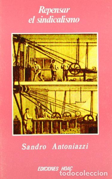 Libros: Repensar el sindicalismo- 9788485121410