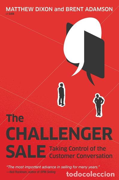 Libri di seconda mano: The Challenger Sale: Taking Control of the Customer Conversation- 9781591844358